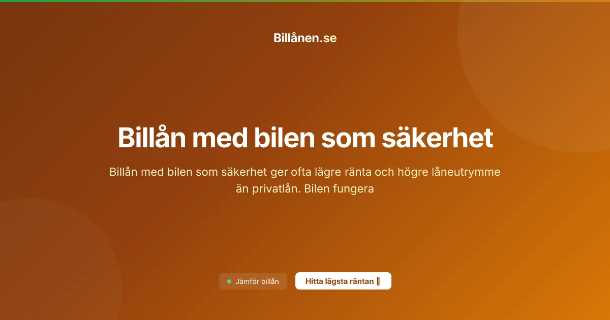 Billån med bilen som säkerhet